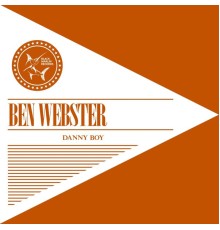 Ben Webster - Danny Boy