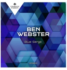 Ben Webster - Blue Serge