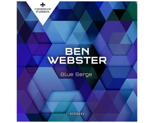 Ben Webster - Blue Serge