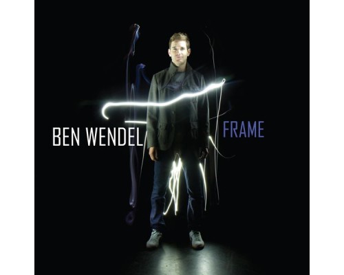 Ben Wendel - Frame