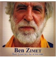 Ben Zimet - Aux sources du Klezmer