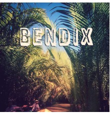 Bendix - Klar