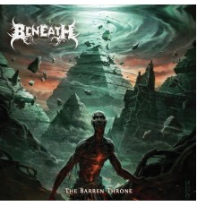 Beneath - The Barren Throne