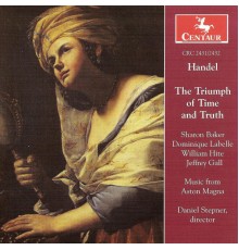 Benedetto Pamphili - George Frideric Handel - HANDEL, G.F.: Trionfo del Tempo e della Verita  (Aston Magna, Stepner) (Benedetto Pamphili - George Frideric Handel)