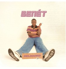 Benet - Game Over: Reloaded