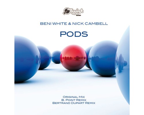 Beni White & Nick Cambell - Pods