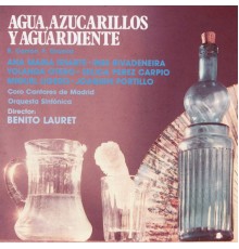 Benito Laurent - Agua, Azucarillos y Aguardiente