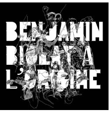 Benjamin Biolay - A L'Origine