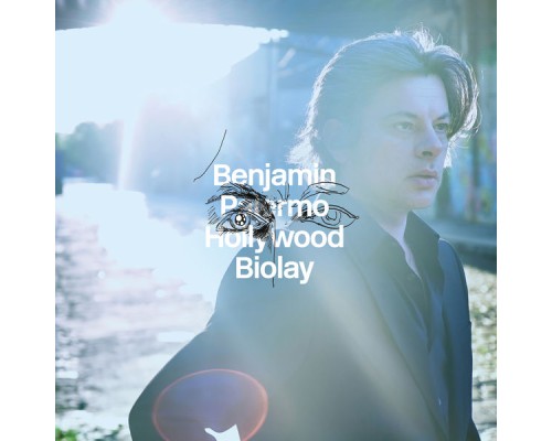 Benjamin Biolay - Palermo Hollywood (Deluxe)