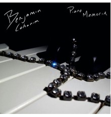 Benjamin Cohanim - Piano Memoria