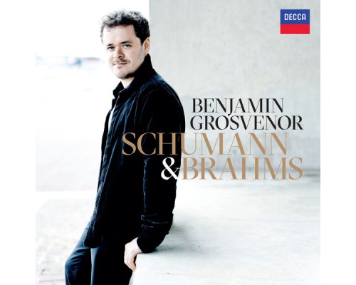 Benjamin Grosvenor - Schumann & Brahms