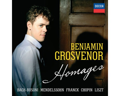 Benjamin Grosvenor - Homages