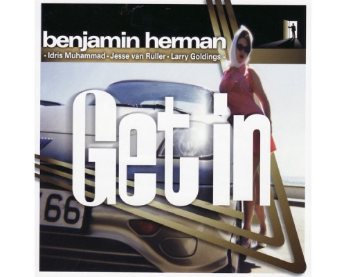 Benjamin Herman - Get In