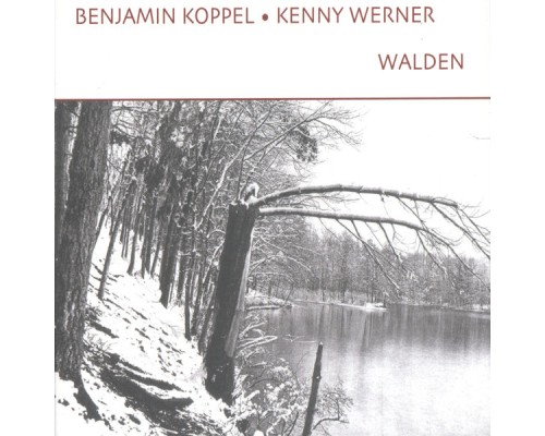 Benjamin Koppel & Kenny Werner - Walden