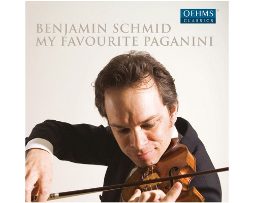 Benjamin Schmid - Lisa Smirnova - My Favourite Paganini