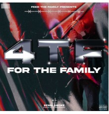 Benni Smoke - 4 the Family