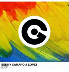 Benny Camaro & Lopez - Buga