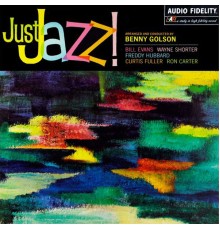 Benny Golson - Just Jazz!