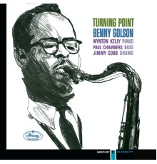 Benny Golson - Turning Point