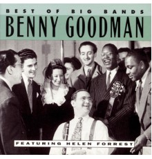 Benny Goodman - Best Of The Big Bands