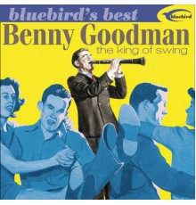 Benny Goodman - King Of Swing