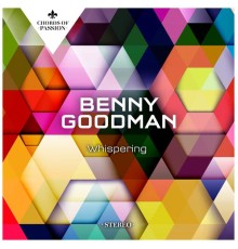 Benny Goodman - Whispering