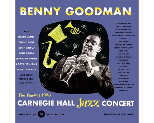 Benny Goodman - Live At Carnegie Hall-1938 Complete