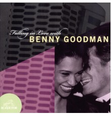 Benny Goodman - Falling In Love With Benny Goodman