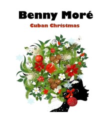 Benny Moré - Cuban Christmas