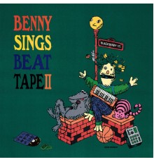 Benny Sings - Beat Tape II