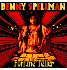 Benny Spellman - Fortune Teller