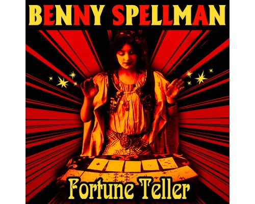 Benny Spellman - Fortune Teller