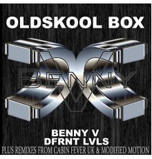 Benny V - Oldskool Box (Remixes)