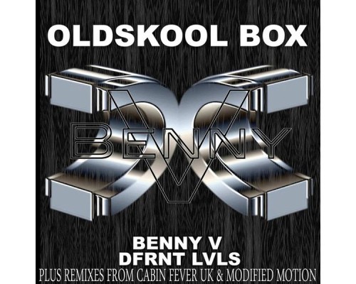 Benny V - Oldskool Box (Remixes)