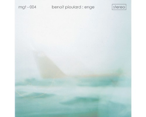 Benoit Pioulard - Enge EP Reissue