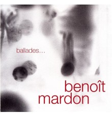 Benoît Mardon - Ballades