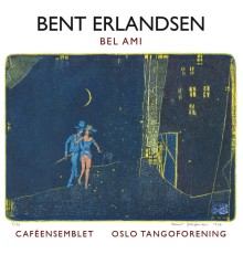 Bent Erlandsen - Bel Ami