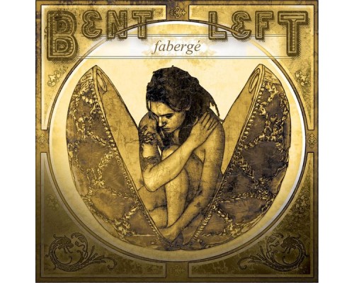 Bent Left - Faberge