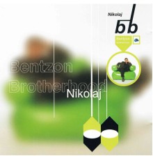 Bentzon Brotherhood - Nikolaj Bentzon Brotherhood