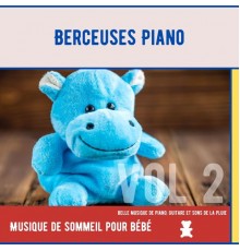Berceuses Piano, AP - Musique de sommeil pour bébé Vol. 2, Belle musique de piano, guitare et sons de la pluie