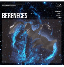 Bereneces - Anunnaki EP