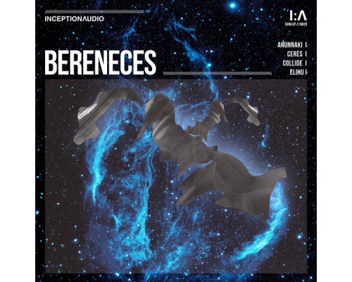 Bereneces - Anunnaki EP