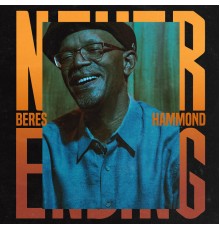 Beres Hammond - Never Ending