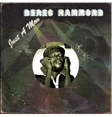 Beres Hammond - Just A Man