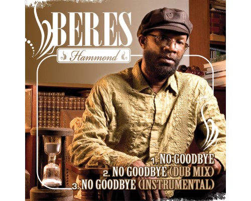 Beres Hammond - No Goodbye