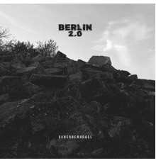 Berlin 2.0 - Scherbenhügel