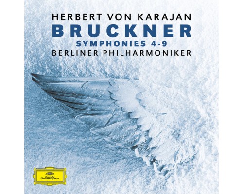 Berliner Philharmoniker - Bruckner:Symphonies No. 4 - No. 9