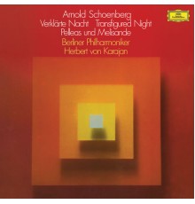 Berliner Philharmoniker - Herbert Von Karajan - Schoenberg: Verklärte Nacht, Pelléas und Mélisande