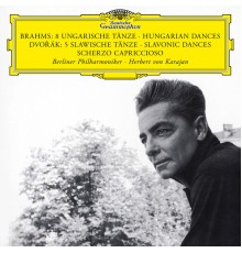 Berliner Philharmoniker - Herbert von Karajan - Brahms: 8 Hungarian Dances - Dvorak: 5 Slavonic Dances...