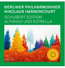 Berliner Philharmoniker - Nikolaus Harnoncourt - Schubert Edition VII : Alfonso und Estrella (5.0 Ed.)